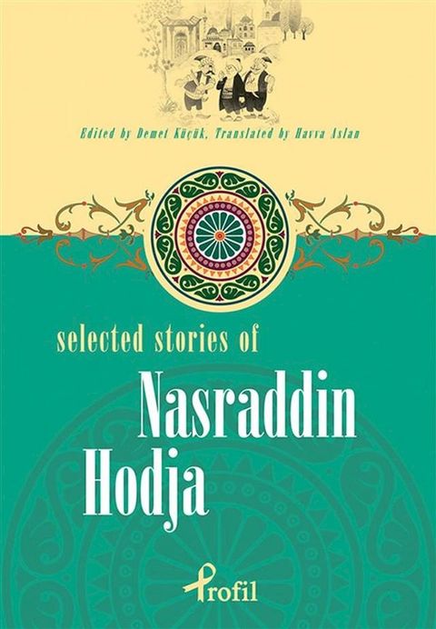 Selected Stories Of Nasraddin Hodja(Kobo/電子書)