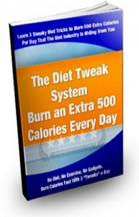 The Diet Tweak System(Kobo/電子書)