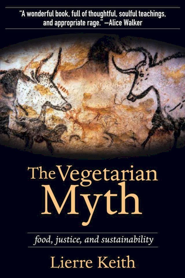  The Vegetarian Myth(Kobo/電子書)