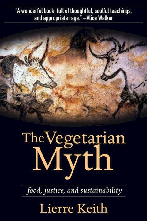 The Vegetarian Myth(Kobo/電子書)