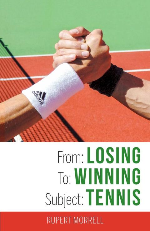From: Losing To: Winning Subject: Tennis(Kobo/電子書)