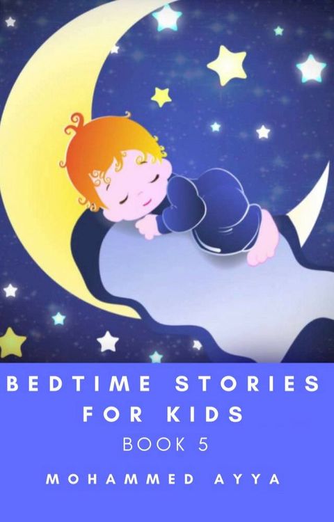 Bedtime stories for Kids(Kobo/電子書)