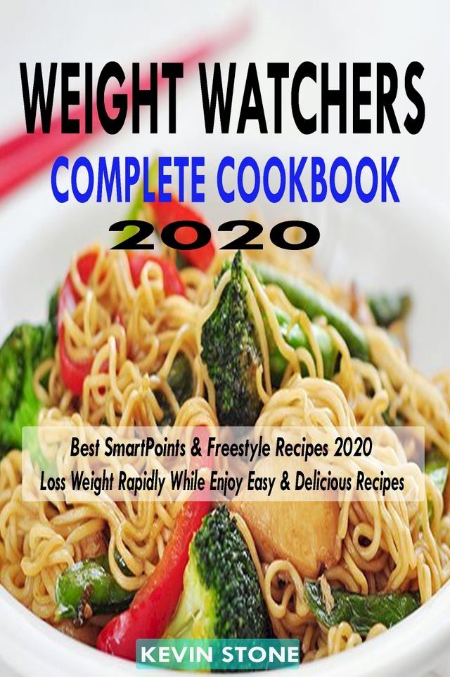  Weight Watchers Complete Cookbook 2020(Kobo/電子書)