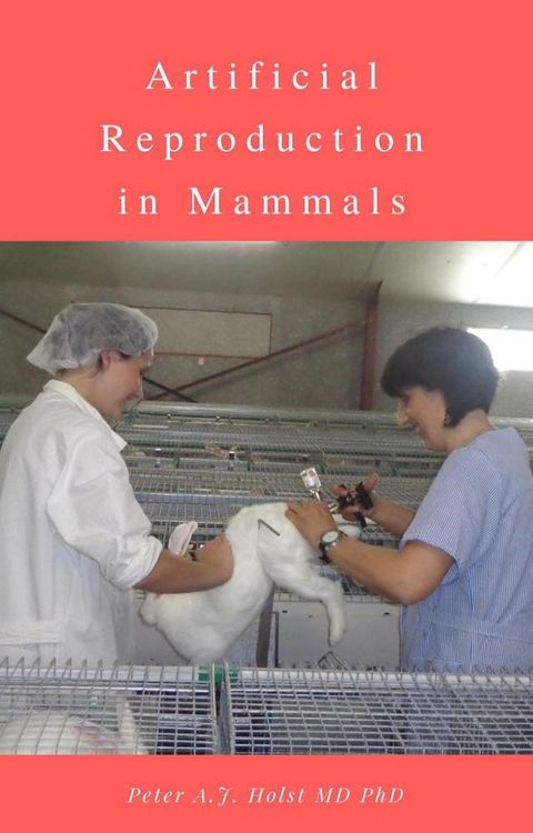 Artificial Reproduction in Mammals(Kobo/電子書)