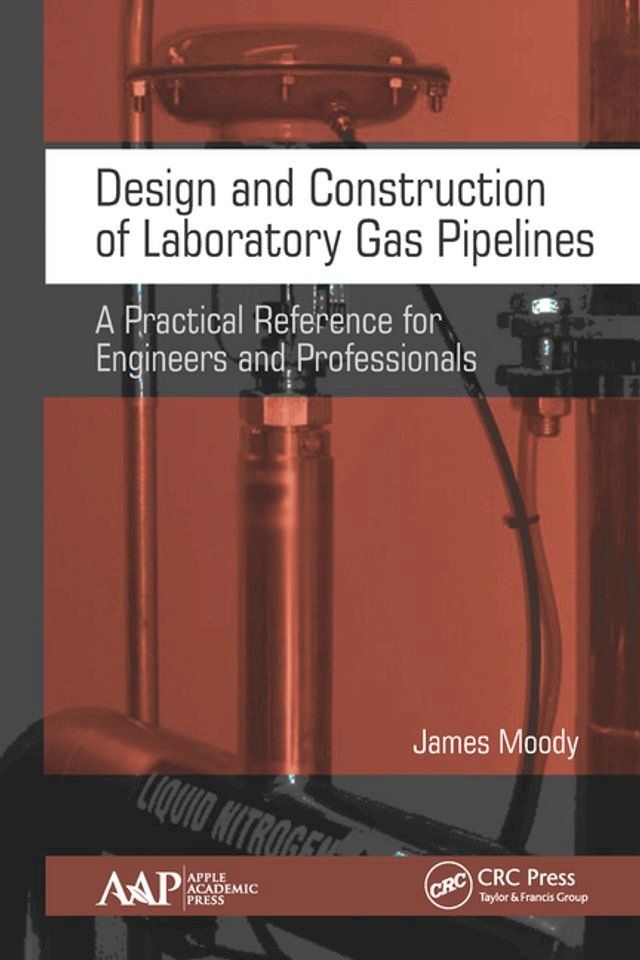  Design and Construction of Laboratory Gas Pipelines(Kobo/電子書)