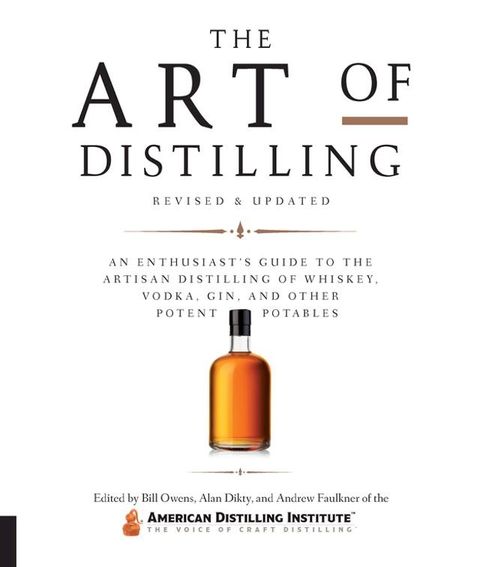 The Art of Distilling, Revised and Expanded(Kobo/電子書)