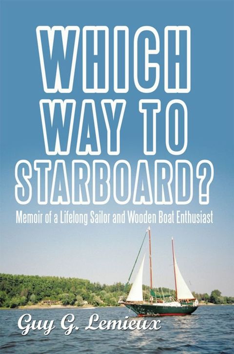 Which Way to Starboard?(Kobo/電子書)