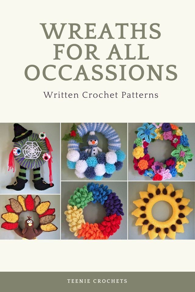  Wreaths For All Occasions - Written Crochet Pattern(Kobo/電子書)