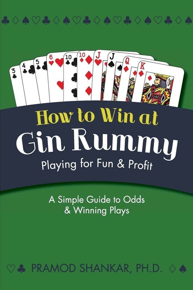  How To Win At Gin Rummy(Kobo/電子書)