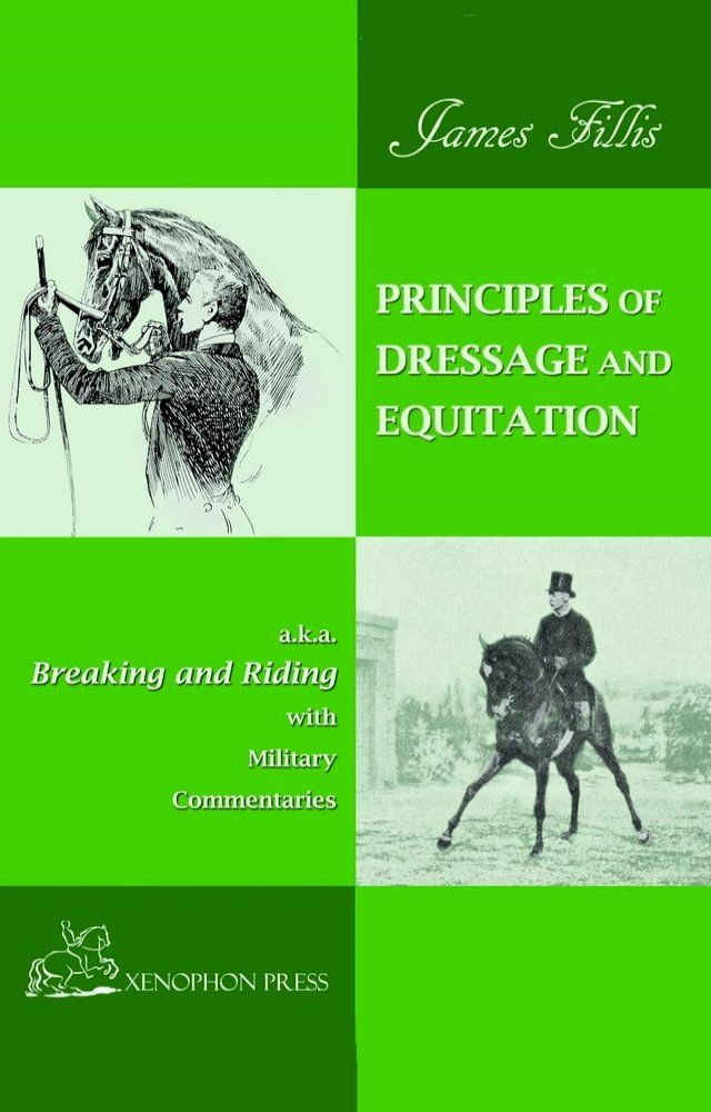  PRINCIPLES OF DRESSAGE AND EQUITATION(Kobo/電子書)