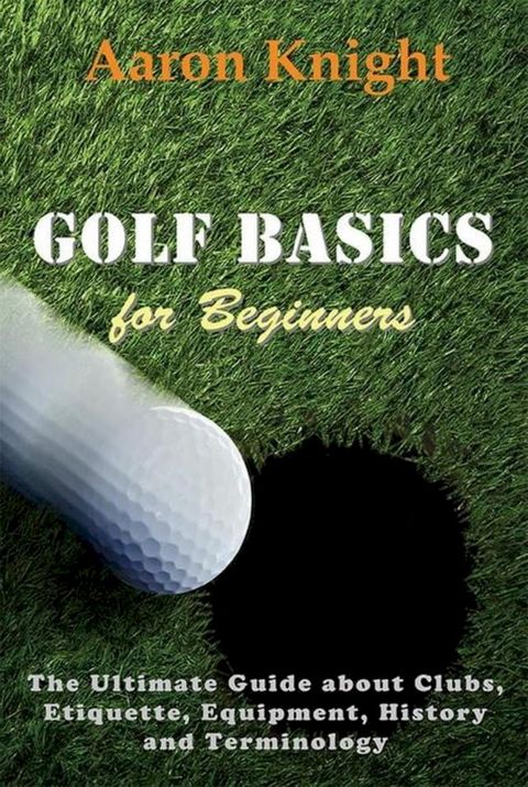 Golf Basics for Beginners(Kobo/電子書)