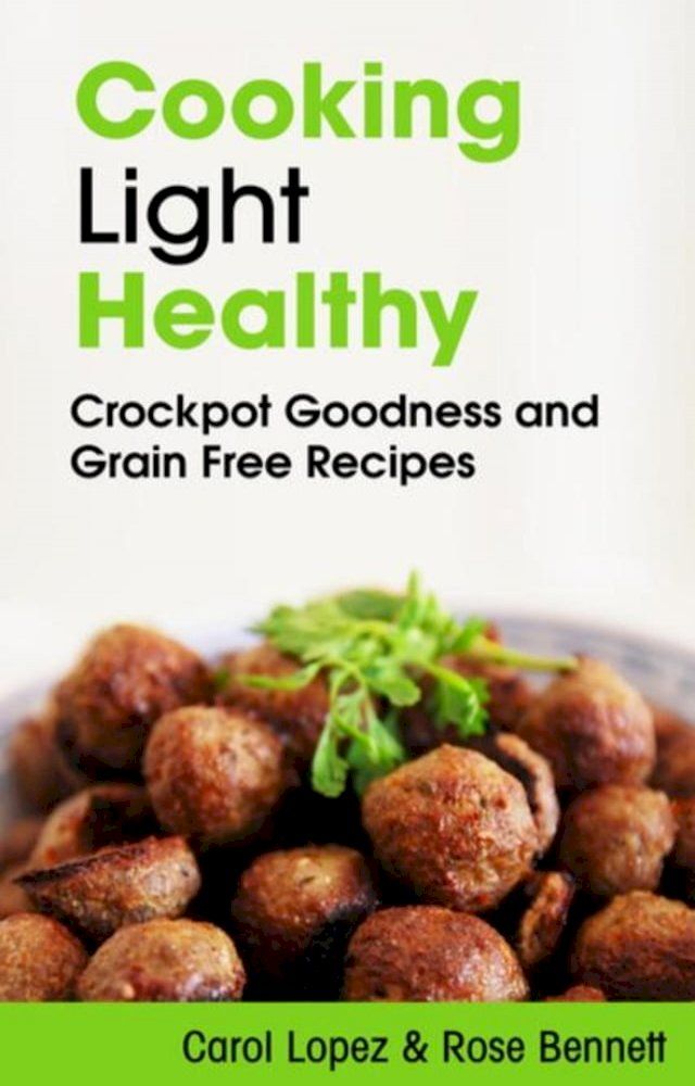  Cooking Light Healthy(Kobo/電子書)