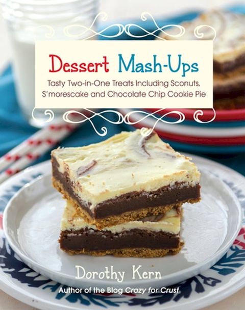 Dessert Mash-Ups(Kobo/電子書)