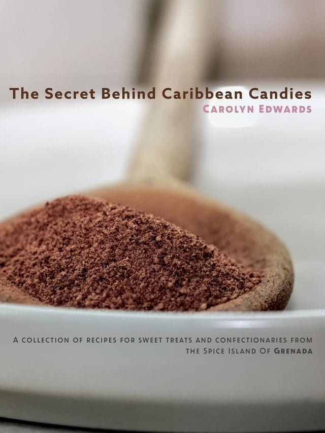  The Secret Behind Caribbean Candies(Kobo/電子書)