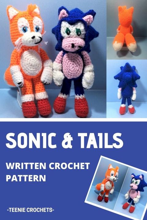 Sonic The Hedgehog - Written Crochet Patterns(Kobo/電子書)