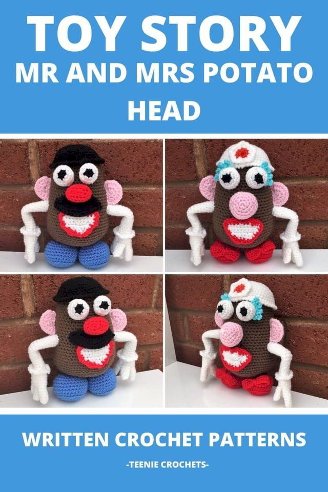  Toy Story Mr and Mrs Potato Head - Written Crochet Patterns(Kobo/電子書)