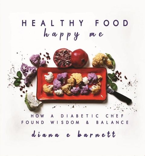 Healthy Food, Happy Me(Kobo/電子書)