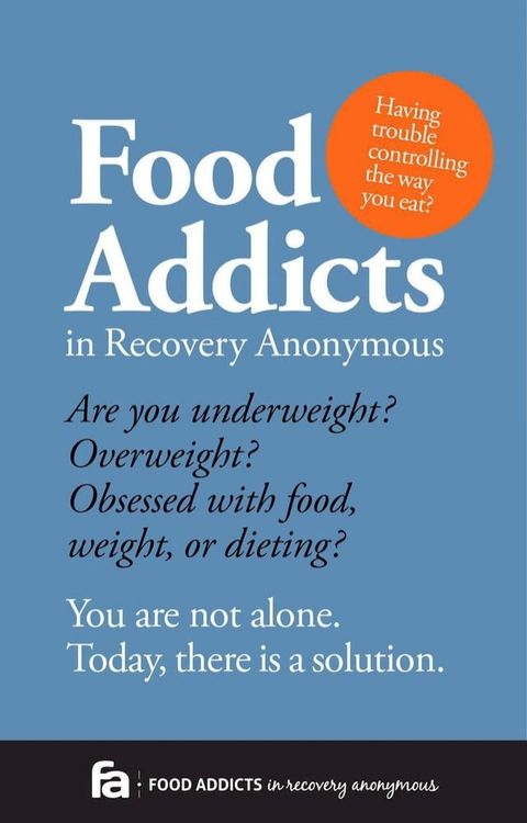 Food Addicts in Recovery Anonymous(Kobo/電子書)