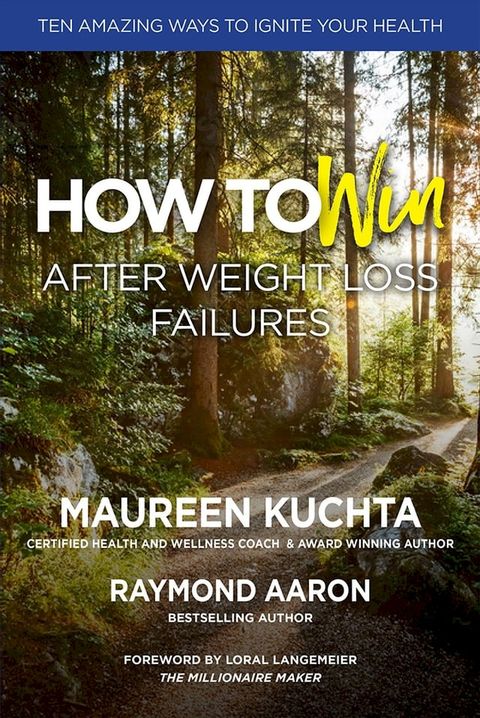 HOW TO WIN AFTER WEIGHT LOSS FAILURES(Kobo/電子書)