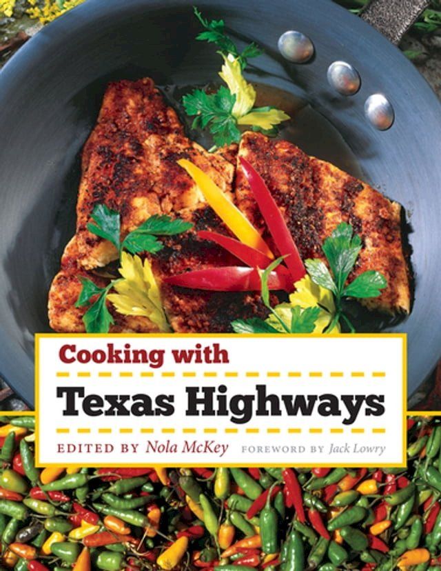  Cooking with Texas Highways(Kobo/電子書)