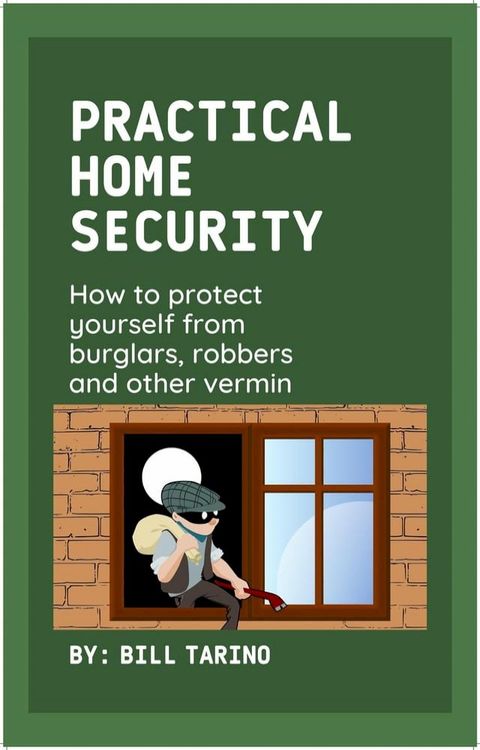 Practical Home Security(Kobo/電子書)