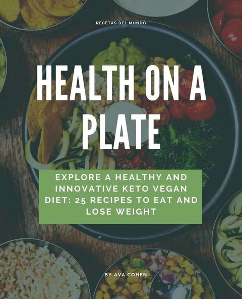 Health On a Plate(Kobo/電子書)