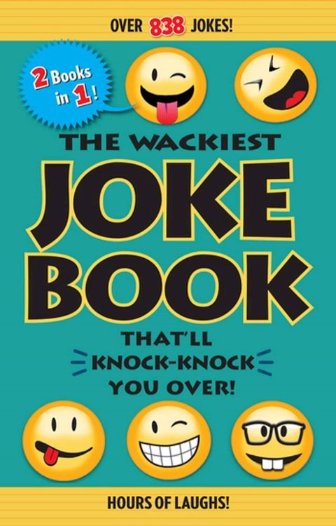 The Wackiest Joke Book That'll Knock-Knock You Over!(Kobo/電子書)