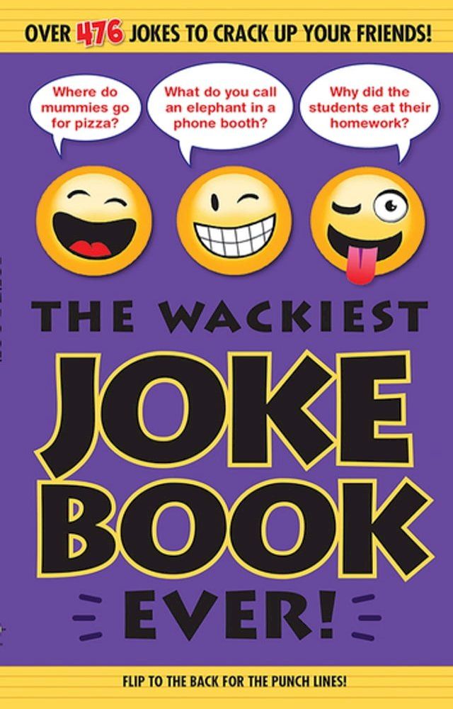  The Wackiest Joke Book Ever!(Kobo/電子書)