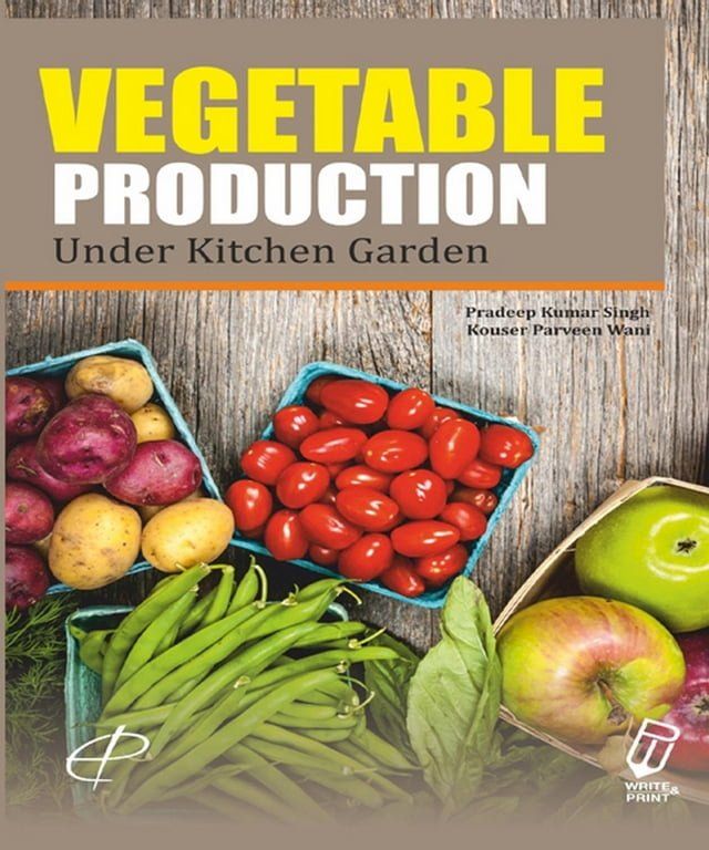  Vegetable Production in Kitchen Garden(Kobo/電子書)