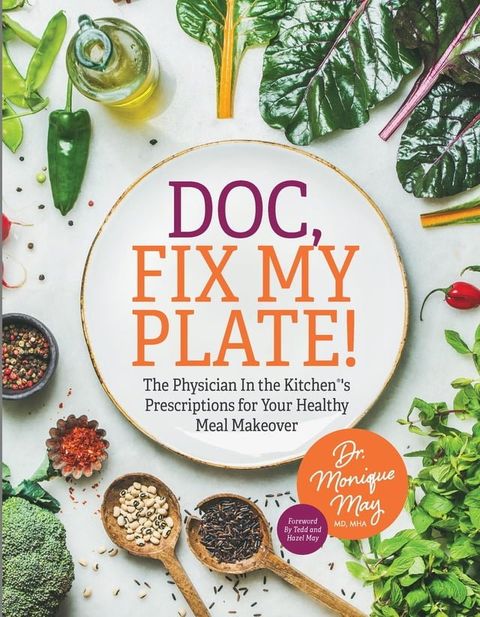 Doc, Fix My Plate!(Kobo/電子書)