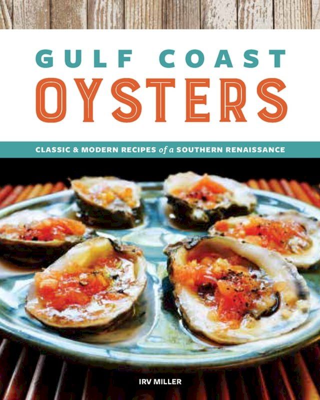  Gulf Coast Oysters(Kobo/電子書)