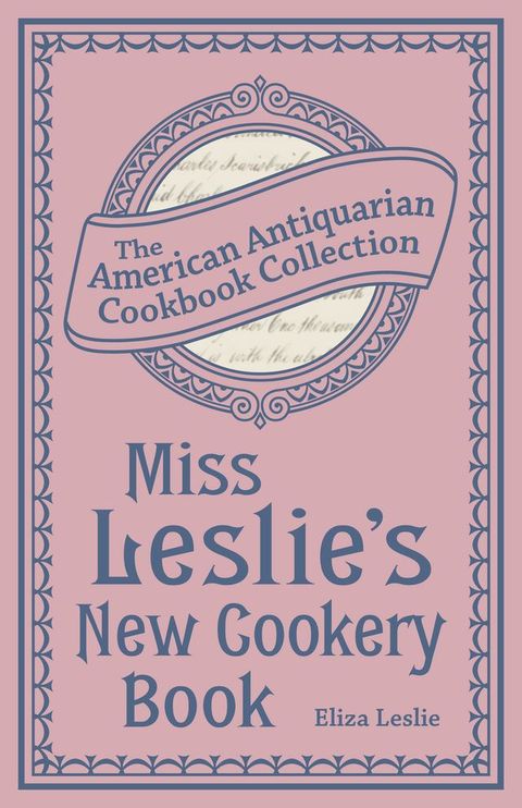 Miss Leslie's New Cookery Book(Kobo/電子書)