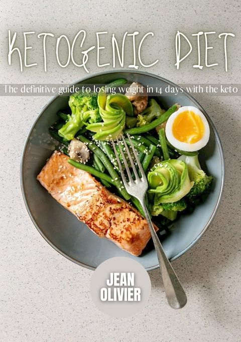 Ketogenic Diet(Kobo/電子書)