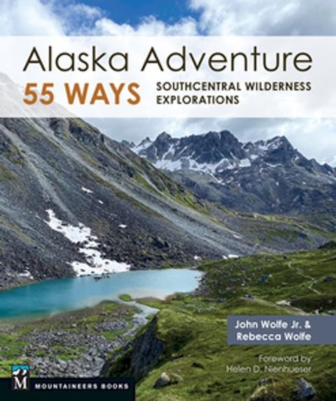 Alaska Adventure 55 Ways(Kobo/電子書)