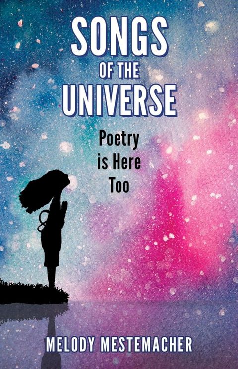 Songs of the Universe(Kobo/電子書)