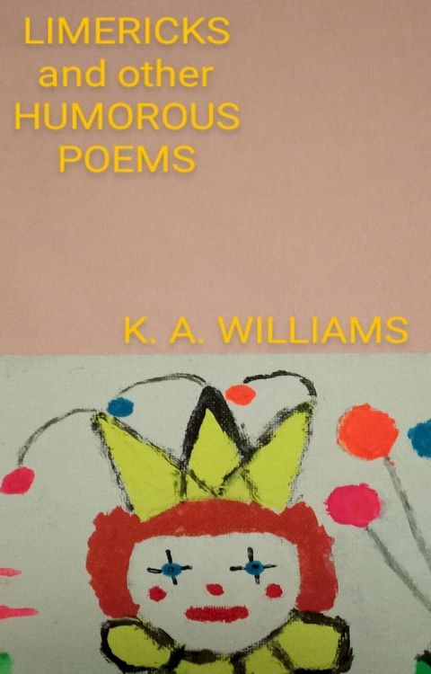 Limericks and Other Humorous Poems(Kobo/電子書)