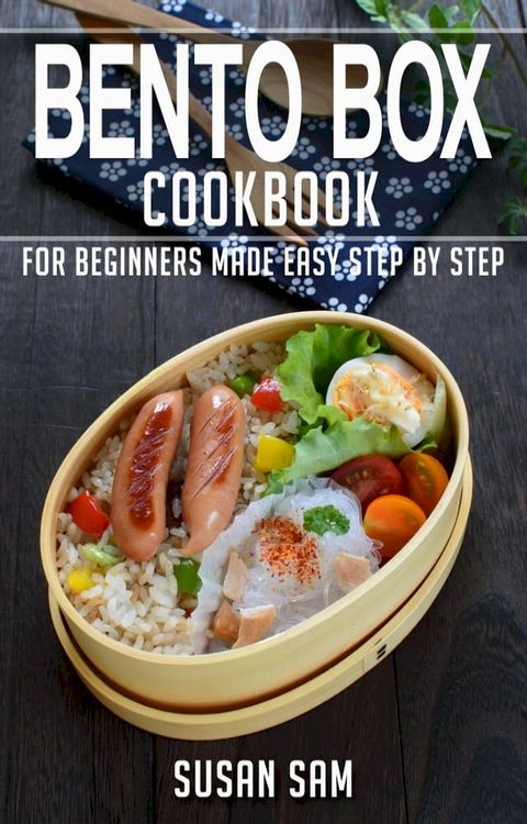 Bento Box Cookbook(Kobo/電子書)