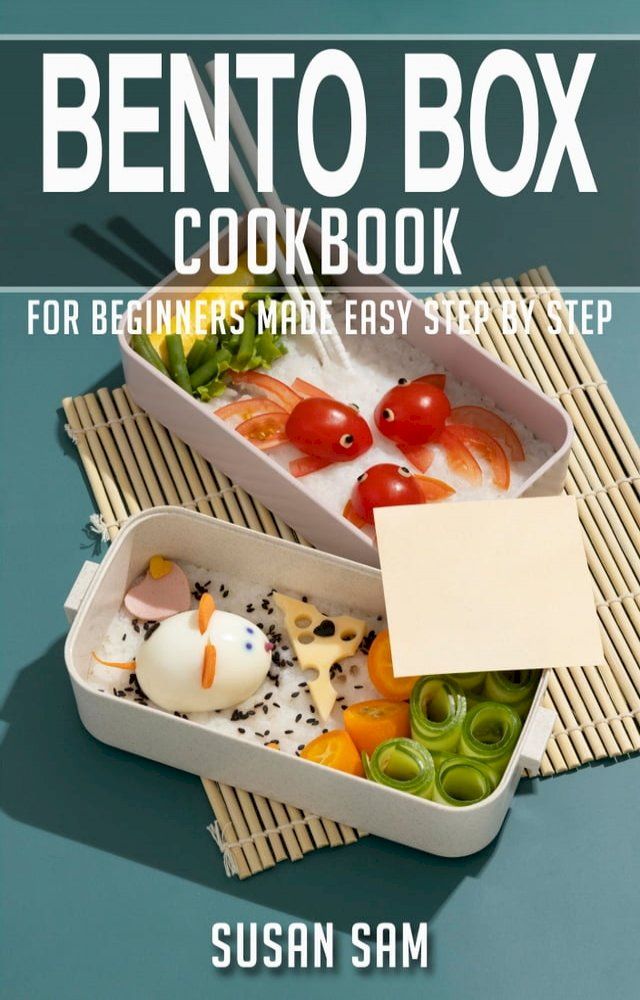  Bento Box Cookbook(Kobo/電子書)