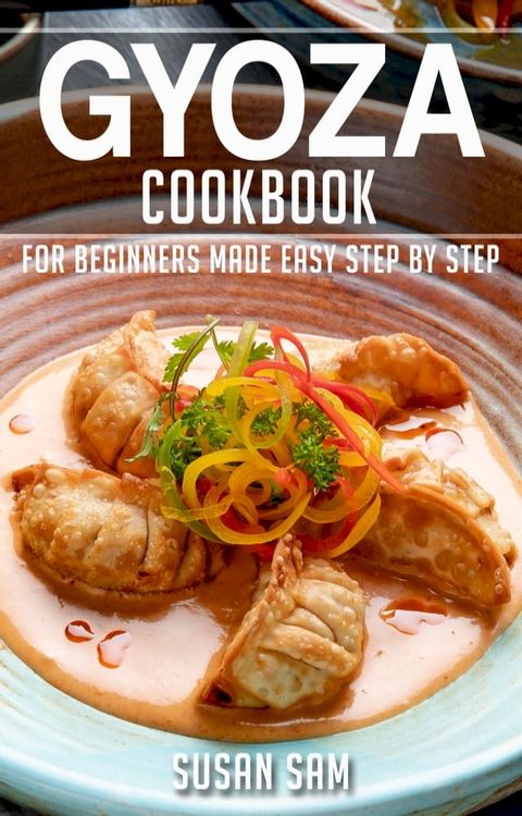 Gyoza Cookbook(Kobo/電子書)