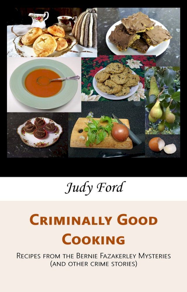  Criminally Good Cooking(Kobo/電子書)