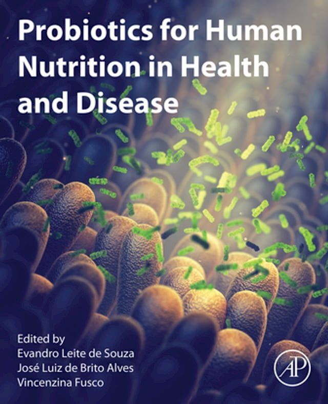  Probiotics for Human Nutrition in Health and Disease(Kobo/電子書)