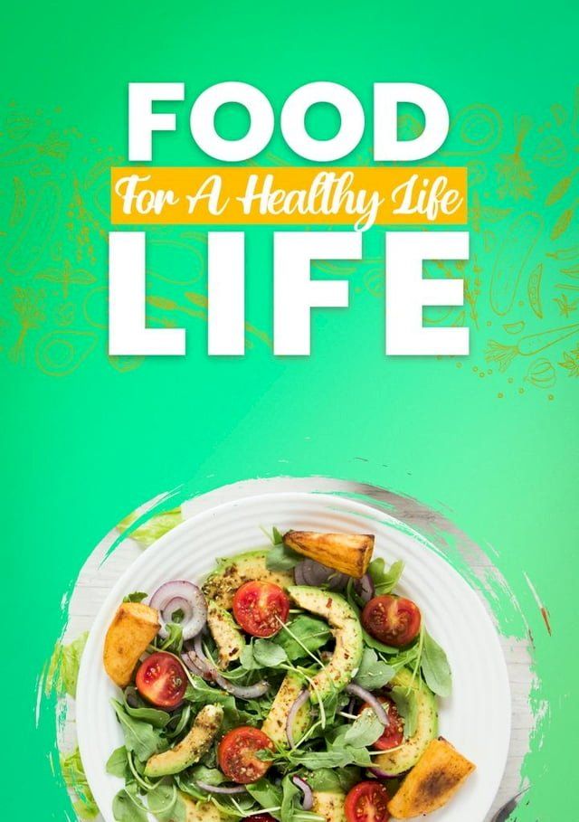  Food For A Healthy Life(Kobo/電子書)