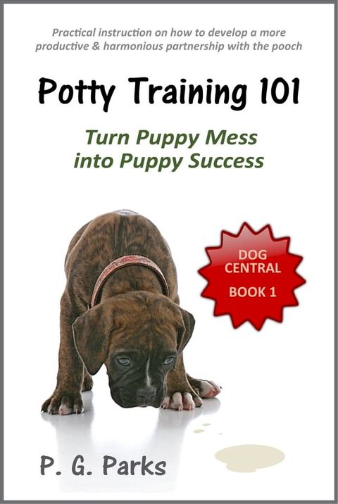 Potty Training 101(Kobo/電子書)