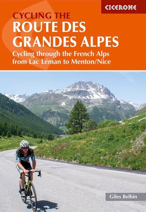 Cycling the Route des Grandes Alpes(Kobo/電子書)