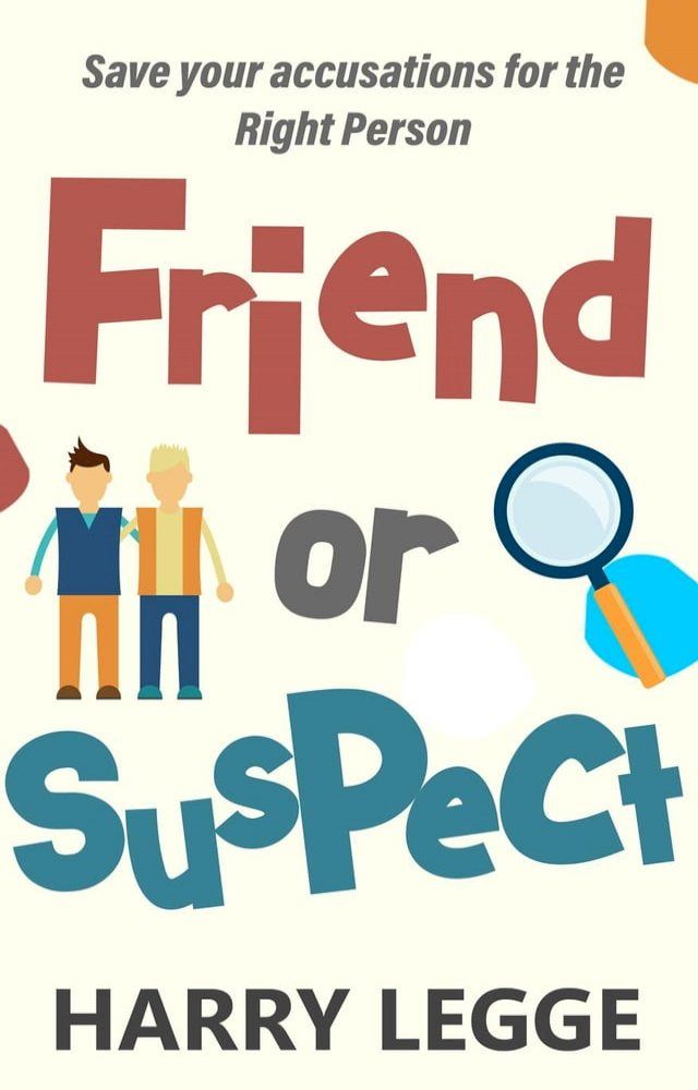  Friend or Suspect(Kobo/電子書)