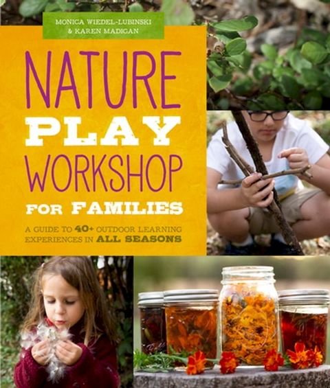 Nature Play Workshop for Families(Kobo/電子書)