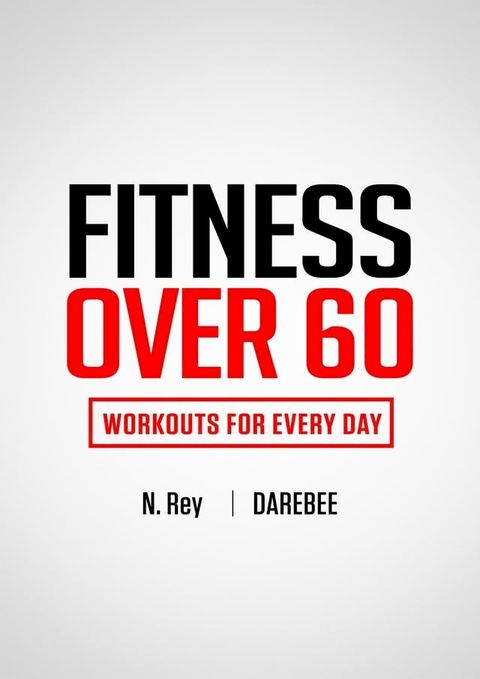 Fitness Over 60(Kobo/電子書)