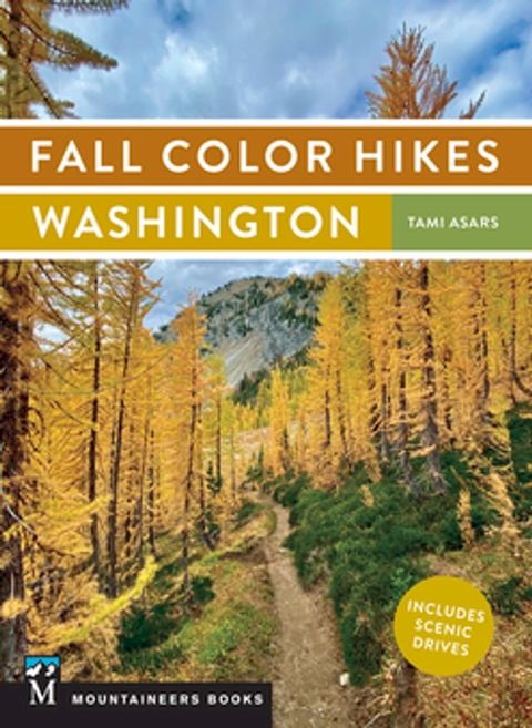 Fall Color Hikes: Washington(Kobo/電子書)