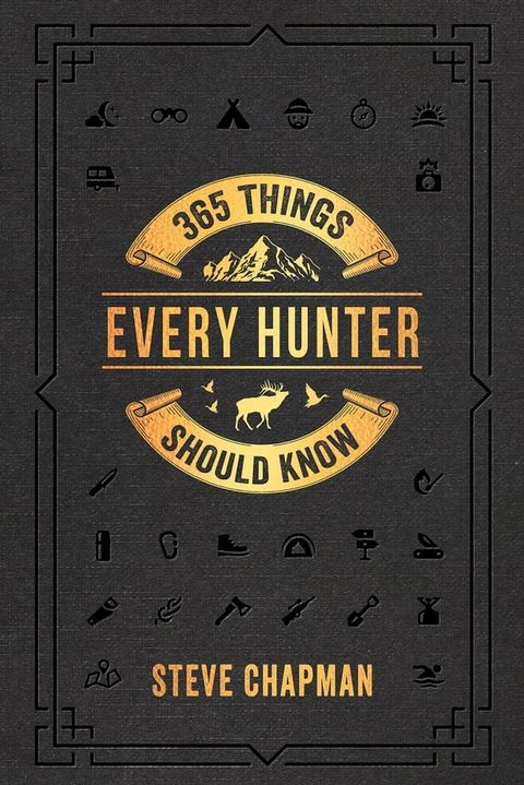 365 Things Every Hunter Should Know(Kobo/電子書)