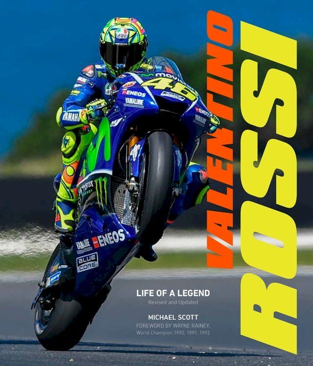  Valentino Rossi, Revised and Updated(Kobo/電子書)